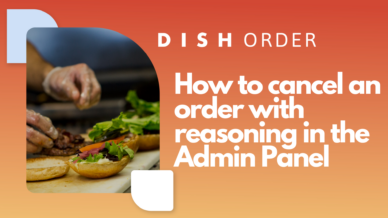 Vorschaubild für das Video DISH Order How to cancel an order with reasoning in the Admin Panel und einem Burger der zubereitet wird